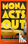 Berlinski, Mischa - Mona Acts Out