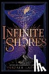 Lacelle, Pascale - Infinite Shores