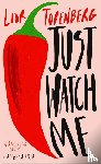 Torenberg, Lior - Just Watch Me