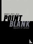 Dylan, Bob - Point Blank