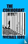 Idov, Michael - The Cormorant Hunt