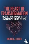 Leckie, Michael J. - The Heart of Transformation