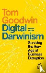 Goodwin, Tom - Digital Darwinism