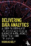 Kelly, Nicholas - Delivering Data Analytics