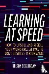 Sivalingam, Nelson - Learning at Speed