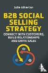 Atherton, Julie - B2B Social Selling Strategy