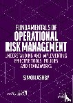 Ashby, Simon - Fundamentals of Operational Risk Management