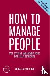 Armstrong, Michael - How to Manage People