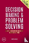 Adair, John - Decision Making and Problem Solving