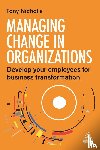 Nicholls, Tony - Managing Change in Organizations
