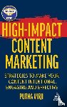 Virji, Purna - High-Impact Content Marketing