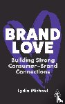 Michael, Lydia (President) - Brand Love