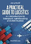 Rudd, Jerry - A Practical Guide to Logistics