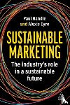 Randle, Paul, Eyre, Alexis - Sustainable Marketing
