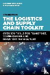Richards, Gwynne, Grinsted, Susan - The Logistics and Supply Chain Toolkit