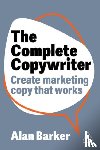 Barker, Alan - The Complete Copywriter