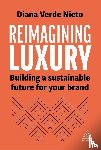 Nieto, Diana Verde - Reimagining Luxury