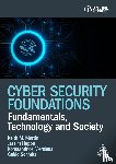 Martin, Keith, Happa, Jassim, Mersinas, Konstantinos, Schmitz, Guido - Cyber Security Foundations