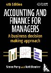 Bamber, Matt, Parry, Simon - Accounting and Finance for Managers