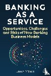 Mikula, Jason - Banking as a Service