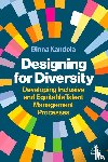 Kandola, Binna - Designing for Diversity