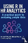 Edwards, Dr Martin, Edwards, Kirsten, Jang, Daisung - Using R in HR Analytics