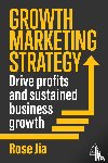 Jia, Rose - Growth Marketing Strategy
