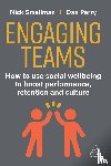 Smallman, Nick, Parry, Dan - Engaging Teams