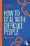 Lilley, Roy - How to Deal with Difficult People