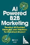 Hall, Simon - AI-Powered B2B Marketing