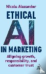 Alexander, Nicole - Ethical AI in Marketing