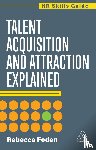 Lee, Rebecca - Talent Acquisition and Attraction Explained