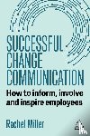 Miller, Rachel - Successful Change Communication