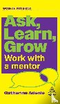 Adenle, Catherine - Ask, Learn, Grow