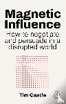 Castle, Tim - Magnetic Influence