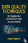 Myers, Daniel - Data Quality Techniques