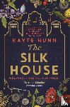 Nunn, Kayte - The Silk House