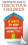 Tollitt, Katie - The Book You Read to Teach Your Children