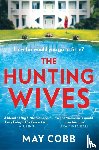 Cobb, May - The Hunting Wives