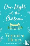 Henry, Veronica - One Night at the Chateau