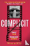 Li, Winnie M - Complicit