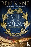 Kane, Ben - Sands of the Arena and Other Stories