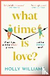 Williams, Holly - What Time is Love?