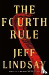 Lindsay, Jeff - The Fourth Rule