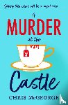 McGeorge, Chris - A Murder at the Castle
