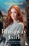 Mason, Elsie - The Runaway Girl