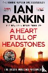 Rankin, Ian - A Heart Full of Headstones