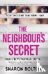 Bolton, Sharon - The Neighbour's Secret