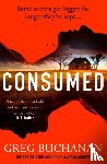Buchanan, Greg - Consumed
