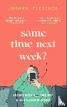 Fletcher, Joshua - Same Time Next Week?